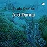 Arti Damai by Paulo Coelho