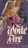 White Fire White Fire