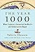The Year 1000: When Explorers Connected the World – and Globalization Began