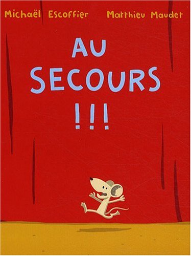 Au secours!!! (Board Book)