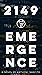 2149: Emergence