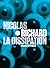 La dissipation by Nicolas Richard