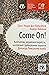 Come On! by Ернст Ульріх фон Файцзекер