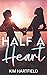 Half A Heart
