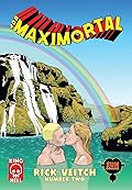Boy Maximortal: Number Two