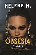 Obsesia: Volumul 1