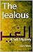 The Jealous (The Sufi Myste...