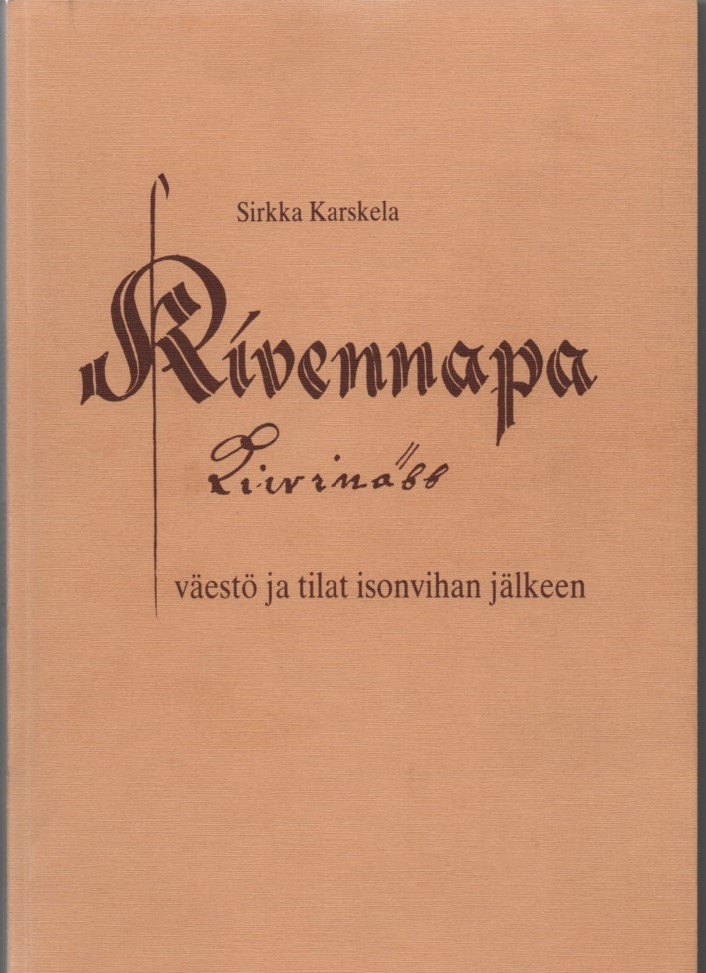 Kivennapa: väestö ja tilat isonvihan jälkeen