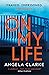 On My Life by Angela      Clarke