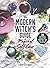 The Modern Witch's Guide to...