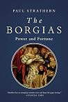 The Borgias: Powe...