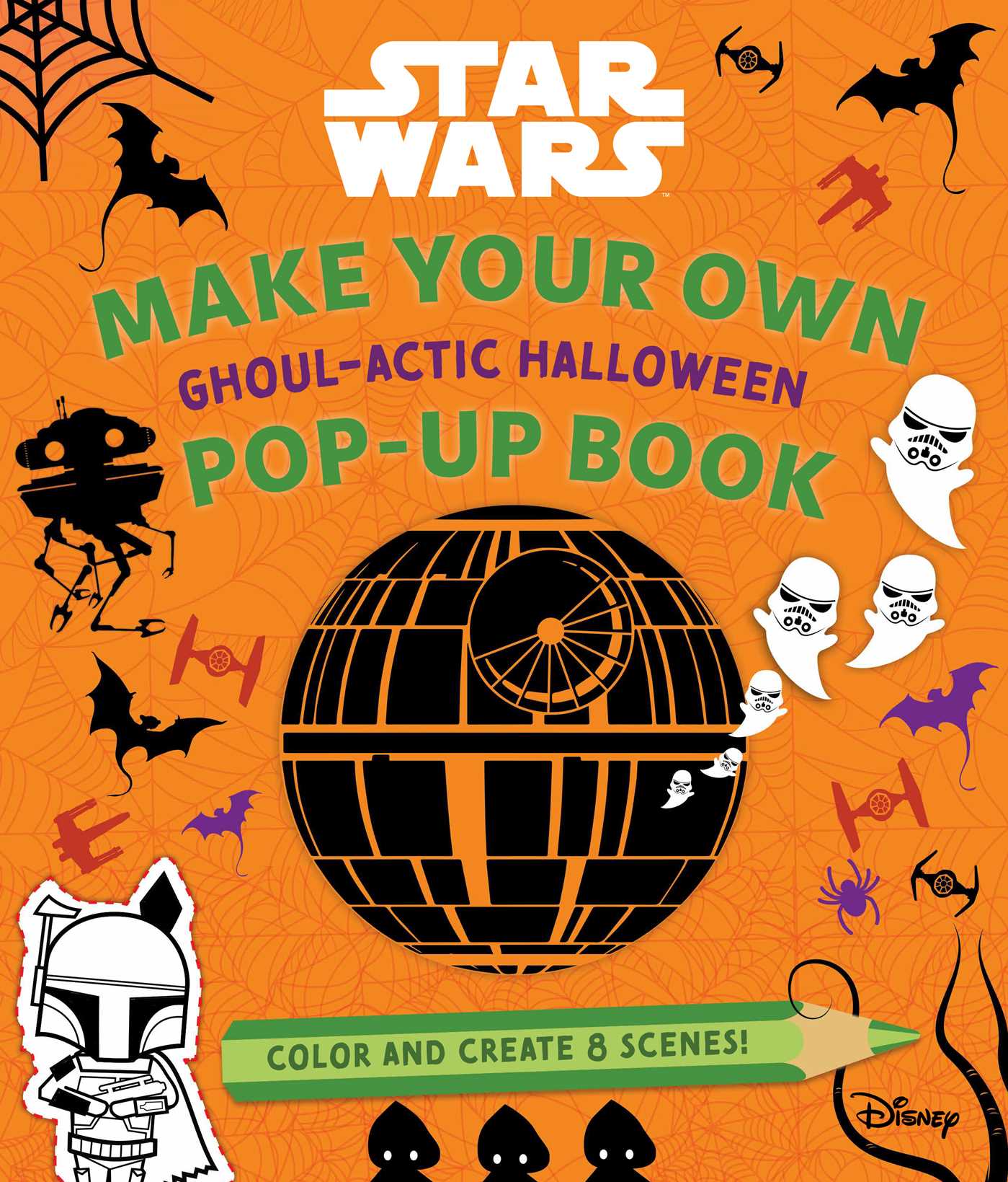 Star Wars: Make Your Own Pop-Up Book: Ghoul-actic Halloween
