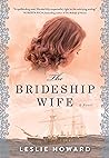 The Brideship Wife by Leslie     Howard