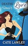 Deathly Love (Goode Witch Matchmaker #3)