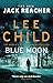 Blue Moon (Jack Reacher, 24)