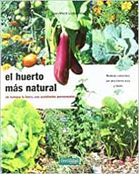 El huerto más natural: sin trabajar la tierra, con acolchados permanentes