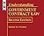Understanding Government Contract Law, 2nd Edition by Terrence M. O'Connor