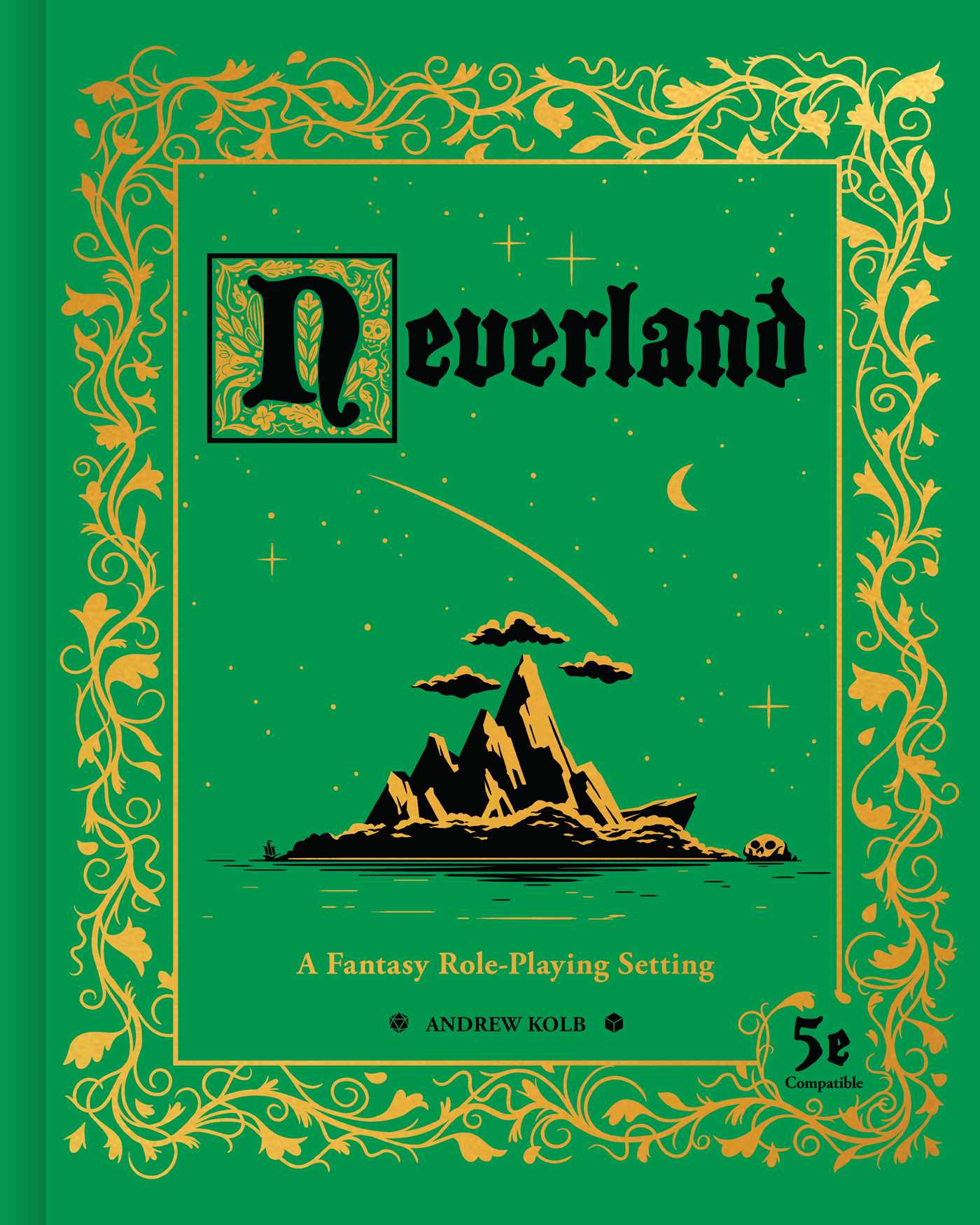 Neverland: A Fantasy Role-Playing Setting (Hardcover)