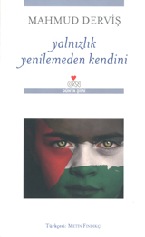 Yalnızlık Yenilemeden Kendini (Paperback)