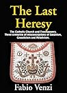 The Last Heresy: ...