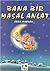 Bana Bir Masal Anlat by Sema Maraşlı