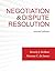 Negotiation & Dispute Resolution