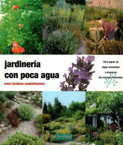 Jardinería con poca agua: crear jardines semisilvestres