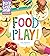 Busy Little Hands: Food Pla...