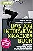 Das Jobinterviewknackerbuch by Anne Jacoby