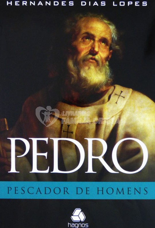 Pedro: pescador de homens