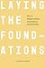 Laying the Foundations