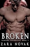 Broken (Vampire Guardians #1)