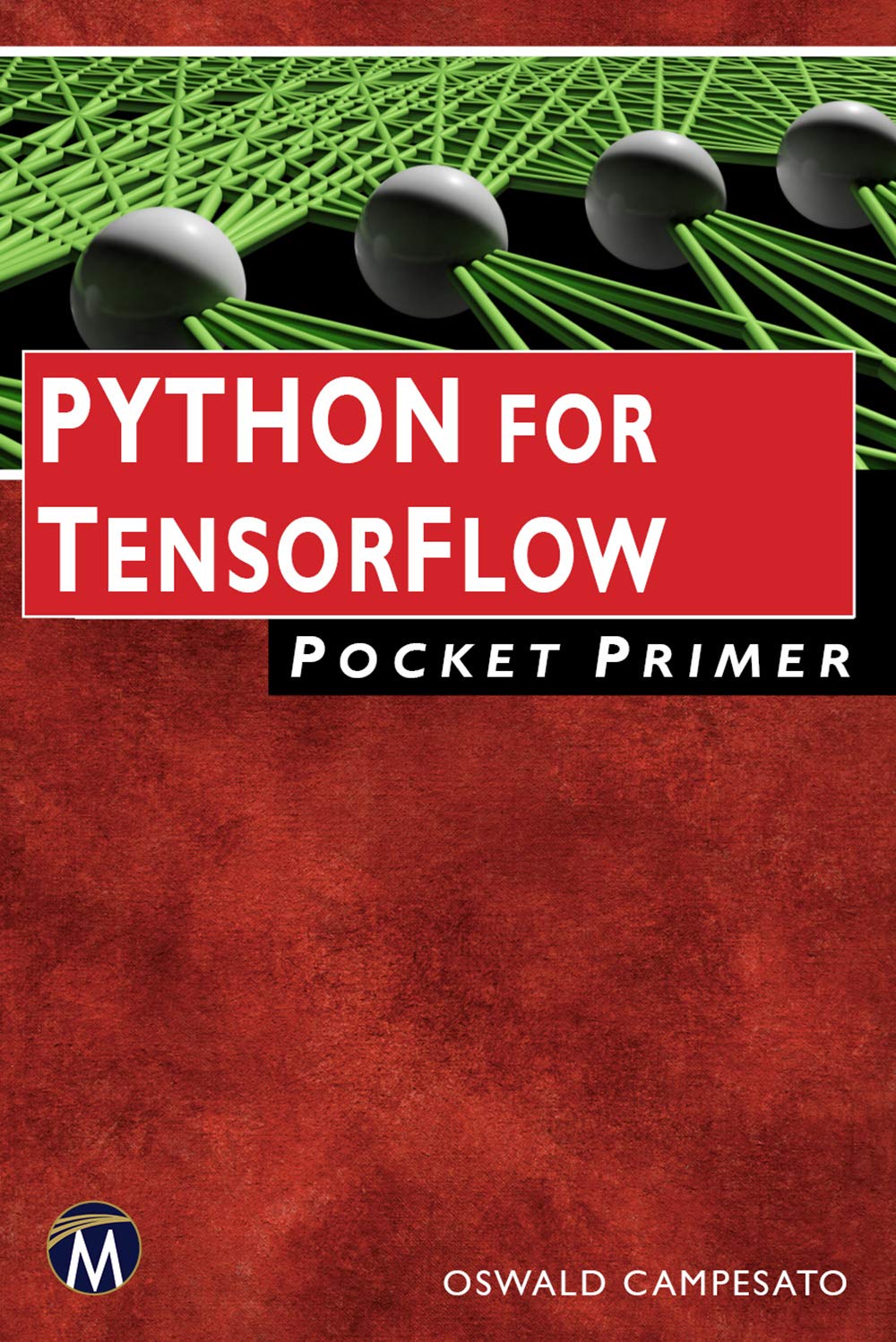 Python for TensorFlow Pocket Primer (Paperback)