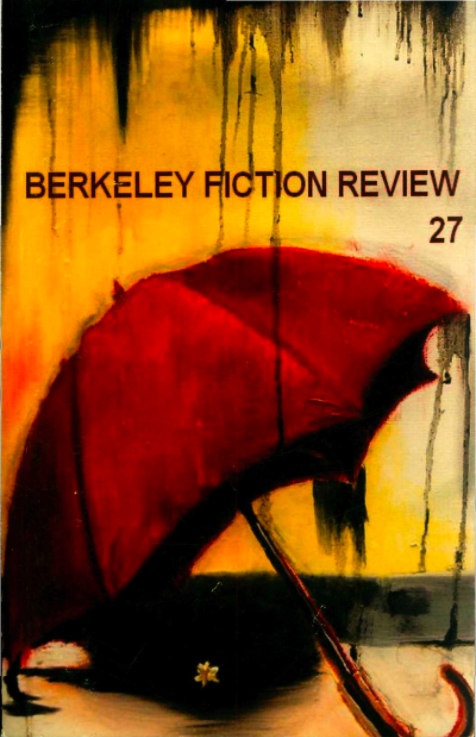 Berkeley Fiction Review, Volume 27