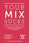 Your Mix Sucks