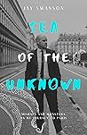 Sea of the Unknown