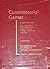 Combinatorial Games by Richard K. Guy