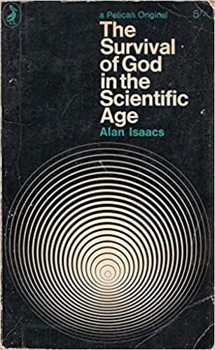 The Survival of God in the Scientific Age (Pelican)