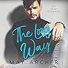 The Long Way by May Archer The Long Way by May Archer