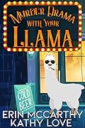 Murder Drama With Your Llama
