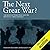 The Next Great War?: The Ro...