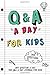 One Question a Day for Kids...