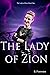 The Lady of Zion