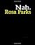 Nah.: Rosa Parks| Rosa Parks Day|Rosa Parks Journal| Rosa Parks Notebook|Happy Rosa Parks Day| Black Women Empowerment Daily Affirmation Motivational ... With Rosa Parks Day with 100 Pages,8.5x11.