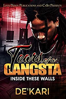 Inside These Walls (Tears of a Gangsta #1)
