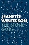 The Stone Gods by Jeanette Winterson