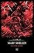Karanlık Yazılar by Mary Wollstonecraft Shelley