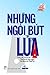 Những ngòi bút lửa - Tuyển tập những bài “Thời Sự & Suy Nghĩ” đã đăng trên Tuổi Trẻ