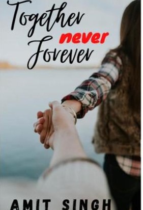 Together Never Forever
