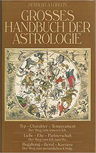 Grosses Handbuch der Astrologie